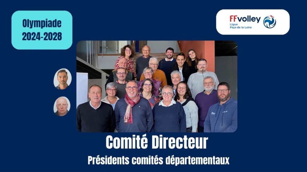 Organigramme Comité Directeur Ligue Volley Ball Pays de la Loire